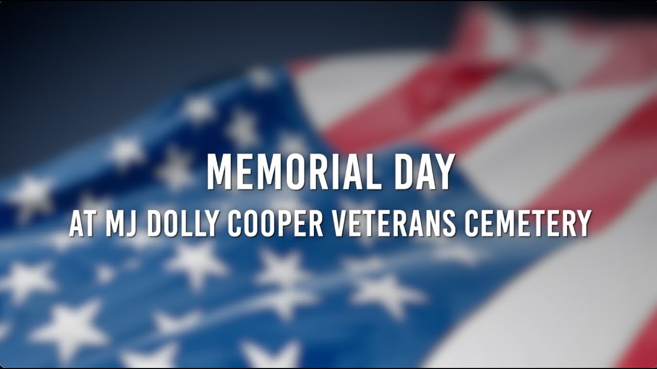Memorial Day at MJ Dolly Cooper Veterans Cemetery 2023 YouTube