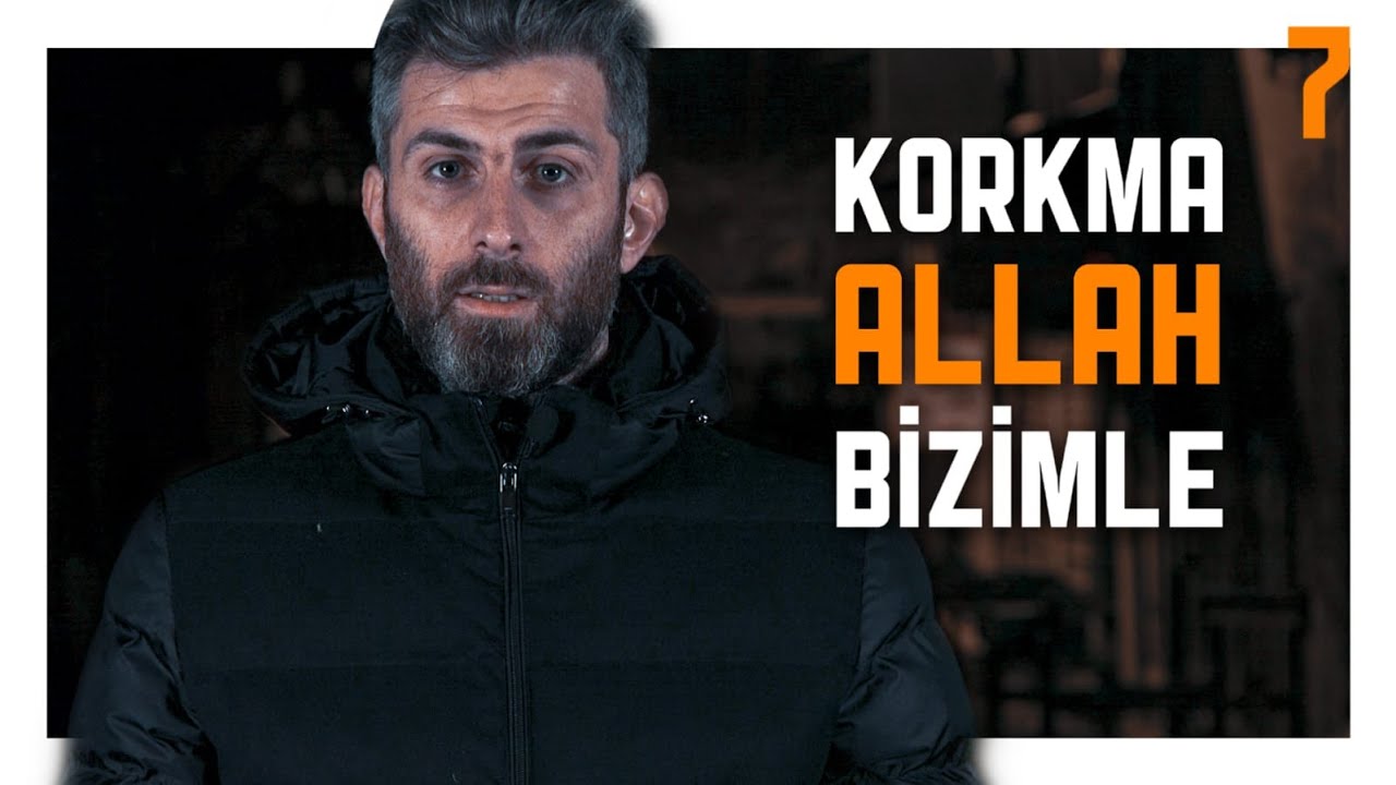 Korkma Allah Bizimle Beraber YouTube
