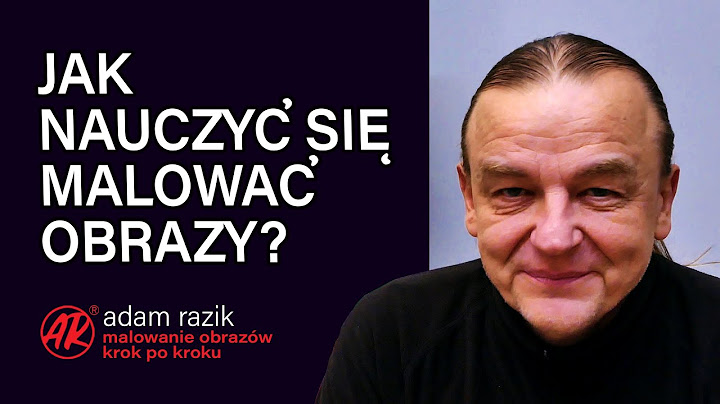 JAK NAUCZYĆ SIĘ MALOWAĆ OBRAZY? [vlog #835]