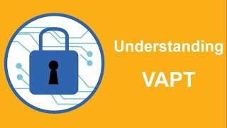 Cybersecurity: Understanding VAPT  Vulnerability Assessment and Penetration Testing