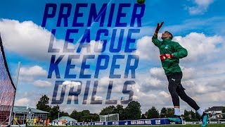 Premier League Keeper Drills | GUAITA, HENNESSEY & HENDERSON
