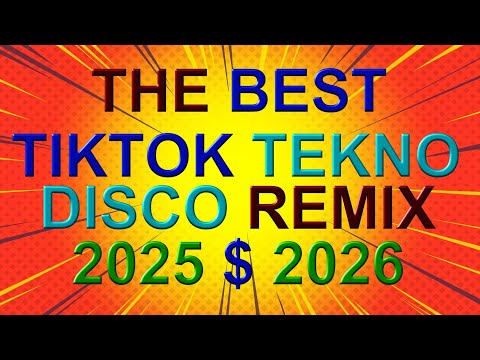 🔆❤️THE BEST❤️ TIKTOK TEKNO ❤️ DISCO REMIX 2025 ❤️ 2026❤️ 🔆 #remixsong #youtubevideo #sundaycalma