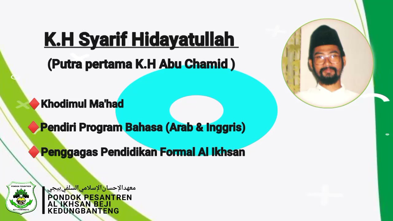 Biografi Pondok Pesantren Al Ikhsan Beji Kedungbanteng Banyumas