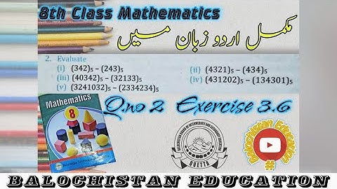 SUBSTRACTION of numbers with base 5(8th class math exercise 3.6 Q2)#Balochistan Education NTS,PCS