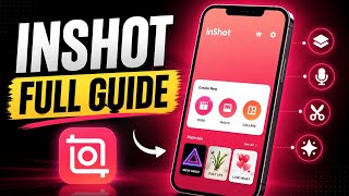 🔥 InShot Editing App Full Tutorial 2026 | Beginners ke Liye Step-by-Step Guide #tech