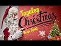 Tagalog Christmas Songs With Lyrics -  Best OPM Tagalog Christmas Songs 2021 With Lyrics