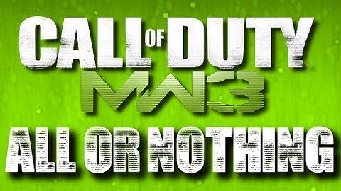 MW3 FLAWLESS All or Nothing Gameplay!