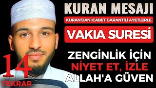 🤲❤️KURAN'DAN %100 İCABET GARANTİLİ🤲VAKIA SURESİ🤲❤️BILAL DARBALI❤️14 TEKRAR❤️🤲 vakia vakıa #vakıa