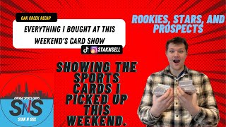 Buying Inventory for the week | Oak Creek Card Show Recap | Showing all the Sports Cards I picked up