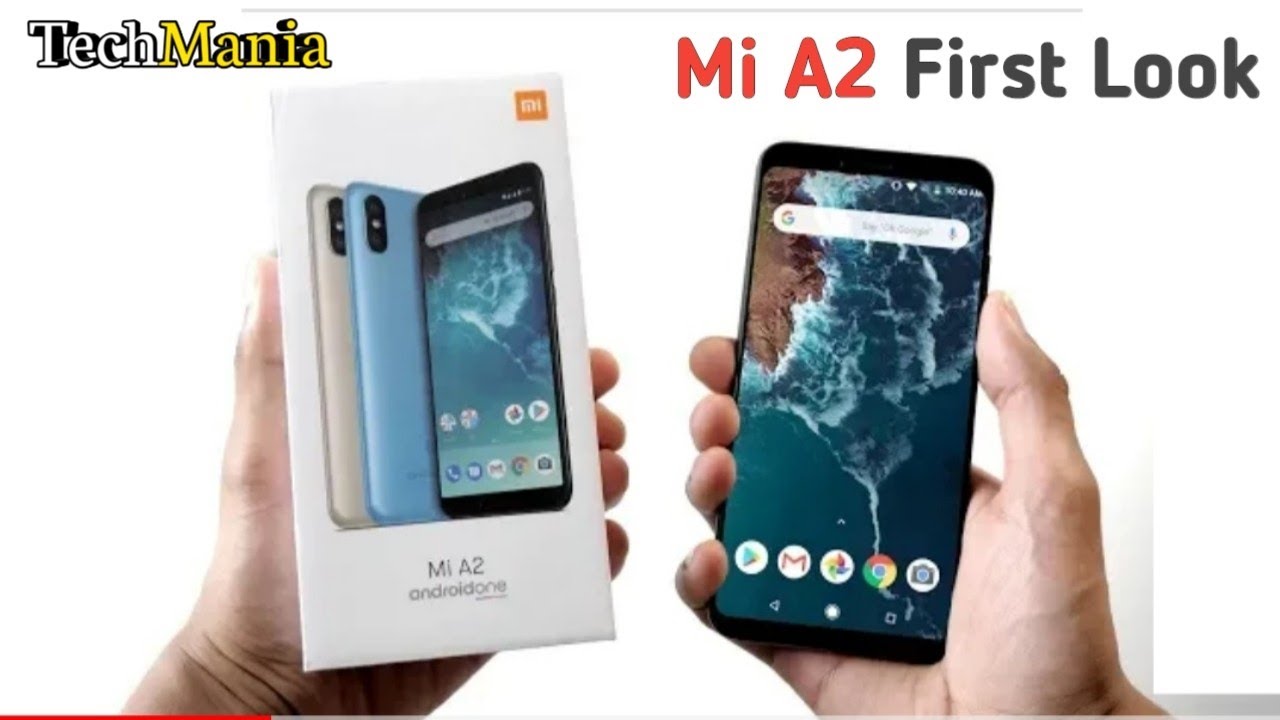 Mi A2 First Look