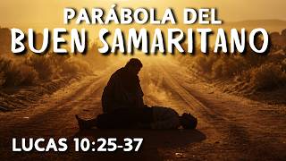 Explicación de Lucas 10:25-37 || Parábola del Buen Samaritano con Ricardo Cains || Ministerio RAME