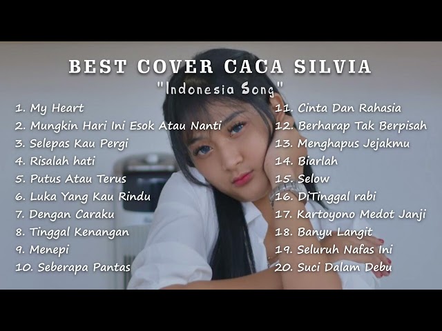 Caca Silvia Kompilasi BEST cover Indonesia Song class=