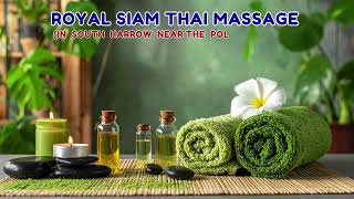 Royal Siam Thai Massage near the Police station