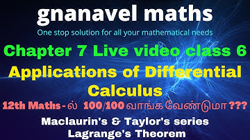 Applications of Differential Calculus/ Live video class 6/12th Maths Chapter 7