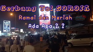 GERBANG TOL SEROJA ‼️ TRIP  WAYANG WINDU ?