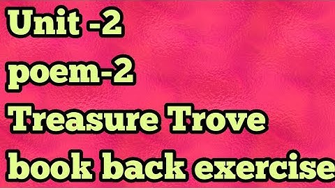 Treasure trove book back exercise 4th english term 1 unit 2 poem 2