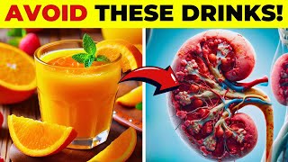 WORST 6 Drinks That Are DESTROYING Your KIDNEYS!