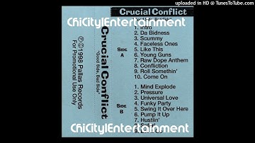 Crucial Conflict (Kilo, Wildstyle, Coldhard & Never) - Pressure (1998 Chicago,Illinois)