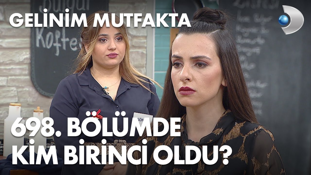 Gelinim Mutfakta 698. Bölümde gün birincisi kim oldu? 5 Mayıs 2021