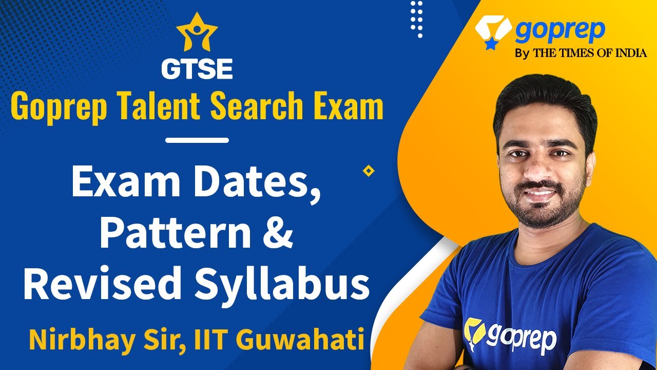 Goprep Talent Search Exam (GTSE) 2020 | Exam Dates, Pattern & Revised Syllabus | Class 9 | Goprep