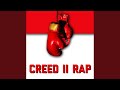 Creed II Rap
