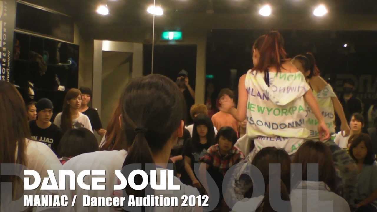 dance like MANIAC ! (DANCE SOUL) girls like you