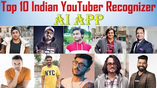 Top 10 Indian YouTuber Recognizer AI APP | Data Science App | Machine Learning APP screenshot 5