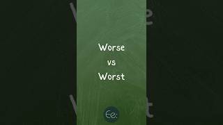 Worse Vs Worst  Whats The Difference English Explained  english words difference study esl