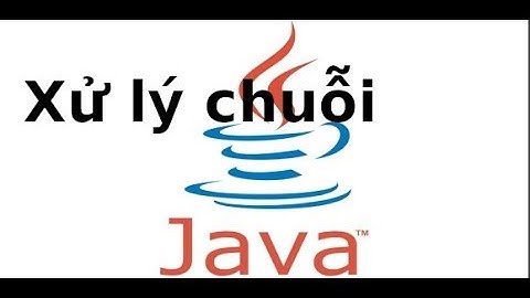 Java cơ bản (java1) - Lab 6 -  Xử lý chuỗi trong Java