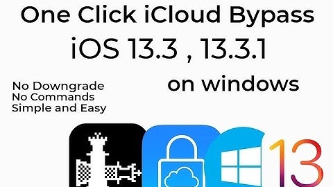 One Click iPhone iCloud Bypass ios 13.3/13.3.1 on Windows