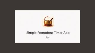 Simple Pomodoro Timer App for Windows #microsoftstore