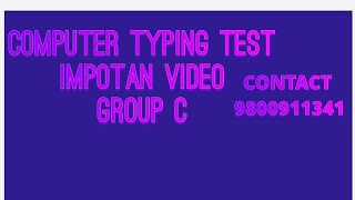 COMPUTER TYPING TEST SSC GROUP C