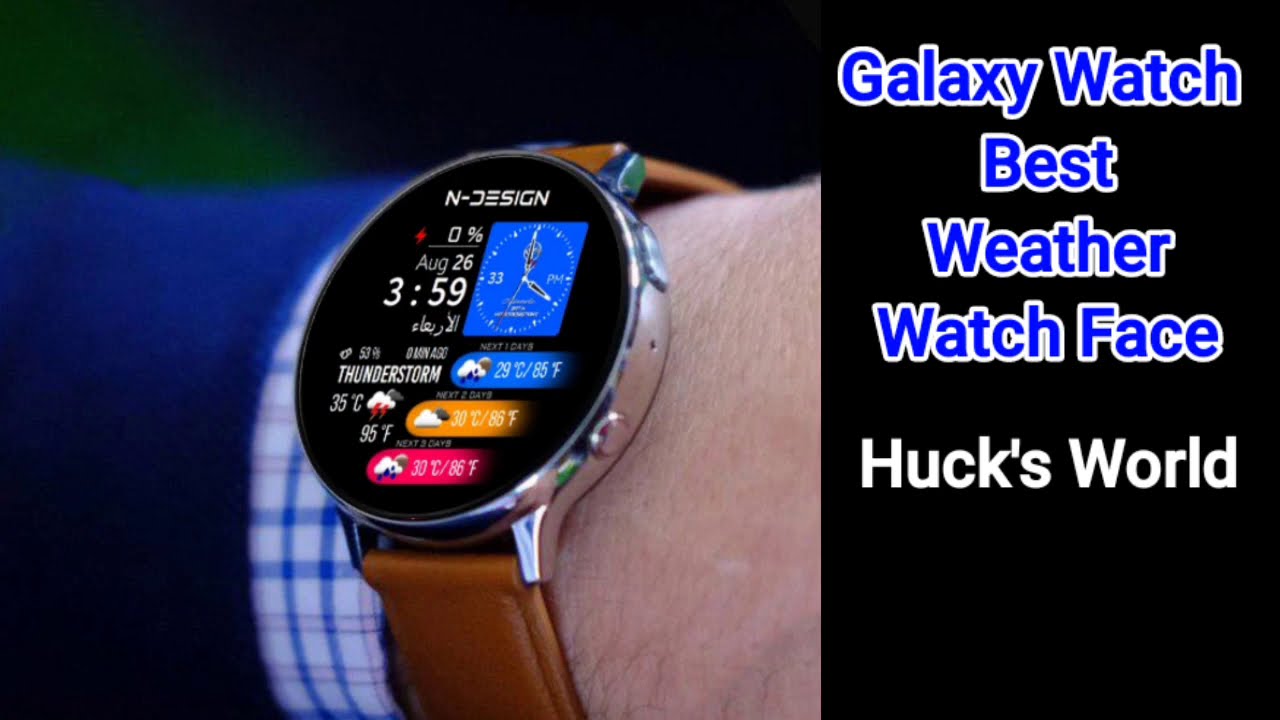 Galaxy Watch/Galaxy Watch Active 2 Best Weather Weather Watch Face