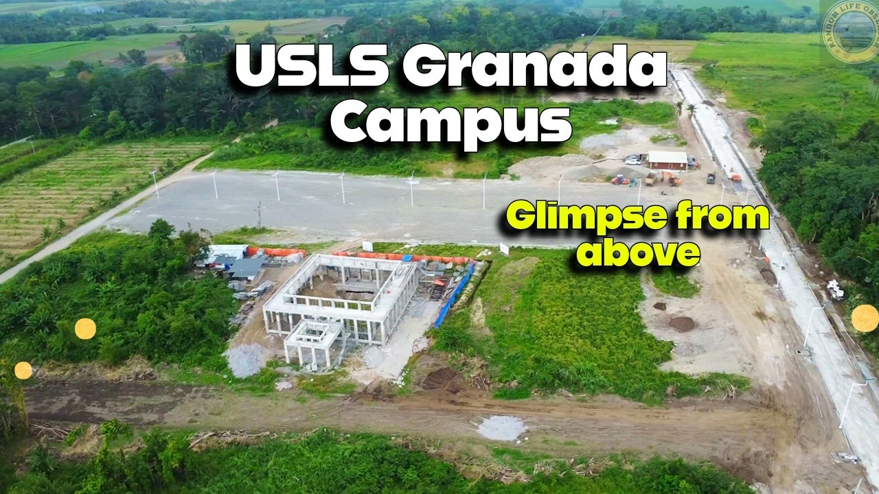 Constructions Within USLS Granada Campus - March 2026 | Bacolod/Negros Projects Update