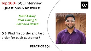 Accenture: SQL Scenario Interview Question: Find first order and last order for each customer!