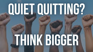 Quiet quitting? More like a workplace revolution!