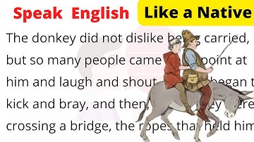 🗣️ learn english through story |🐴 a miller, his son and their donkey | 008