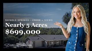 Shingle Springs Home Tour: Nearly 5 Acres for $699K