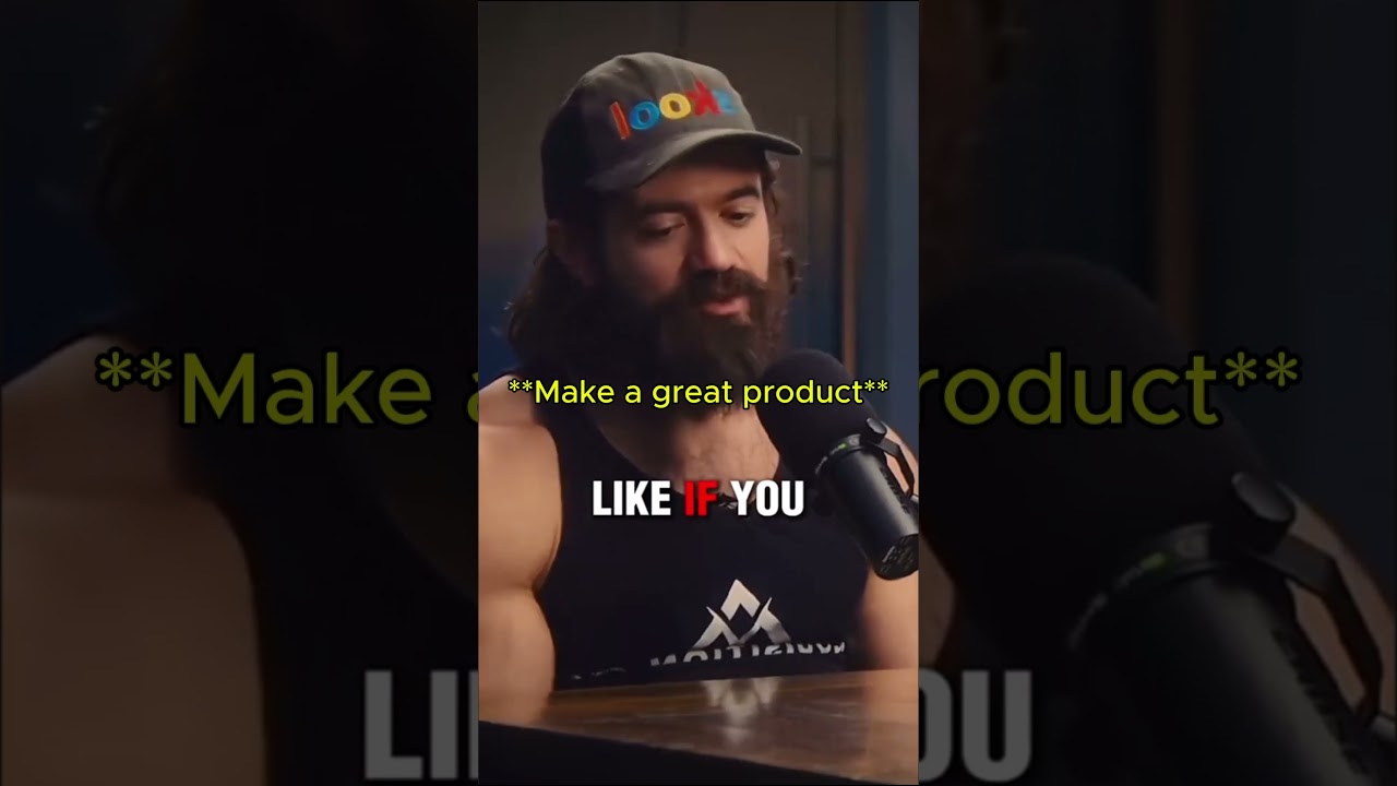 Make a great product, Business Hack. Alex hormozi 