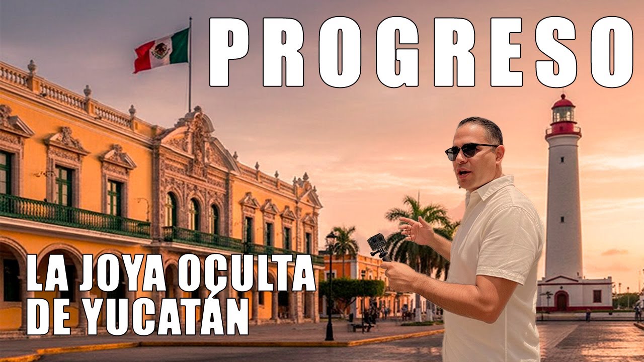 PROGRESO YUCATÁN MÁS ALLÁ DE LA PLAYA - El centro histórico que no conoces 🇲🇽