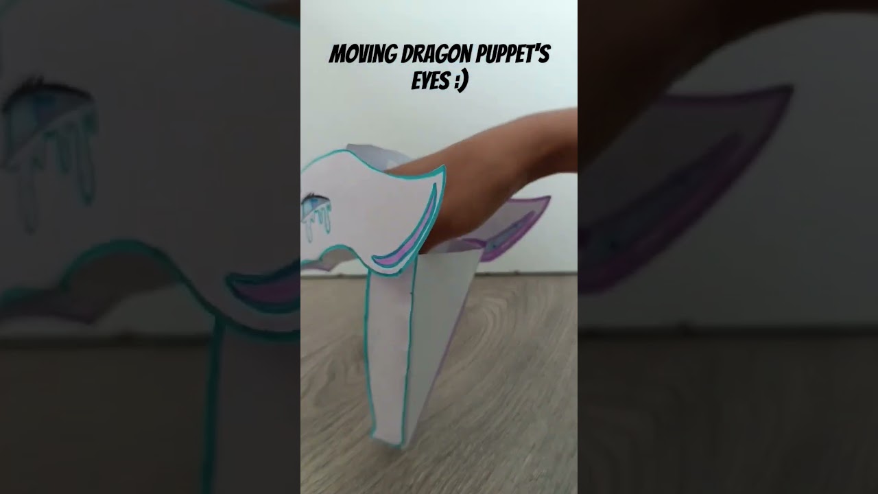 moving dragon puppet's eyes tutorial:) 