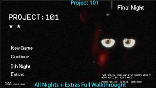 Project 101 All Nights   Extras Full Walkthrought (Full Game)