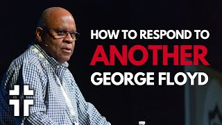 What To Do When There’s Another George Floyd Incident | Darrell Harrison