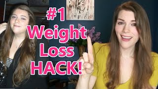 The Hack For Weight Loss Super Simple And Easy