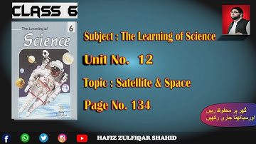 Grade 6 | THE LEARNING OF SCIENCE 6 | Unit 12 Satellite & Space Page 134