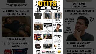 Otits Starter Pack #starterpack #memes #shorts Otits Starter Pack #starterpack #memes #shorts