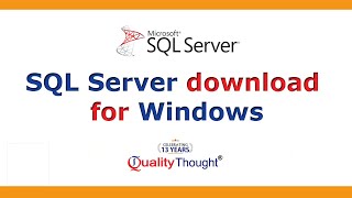 How to download and install SQL Server ? | SQL Server Tutorial for beginners | Quality Thought screenshot 2