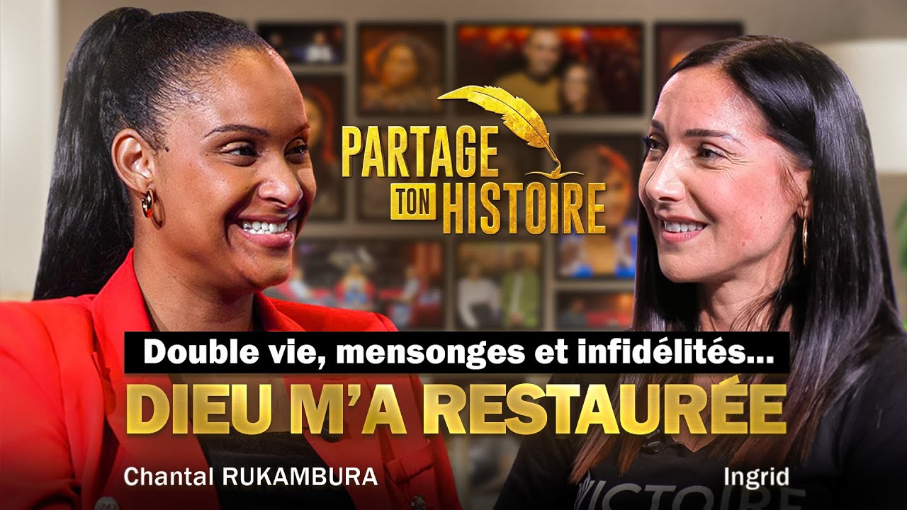 Double vie, mensonge et infidélités... Dieu m'a relevée et a tout restauré - Partage ton histoire