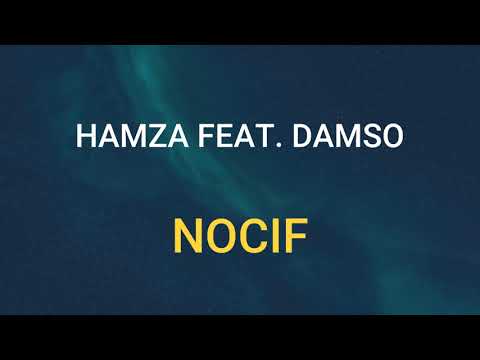 🎧 HAMZA FEAT. DAMSO - NOCIF (SLOWED & REVERB)