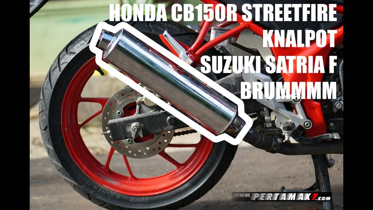 Suara Modifikasi Honda CB150R Pakai Knalpot Suzuki Satria F BY Pertamax7